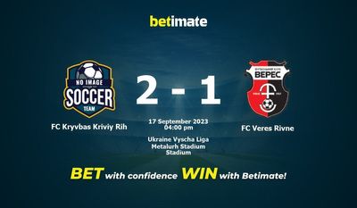 FC Kryvbas Kriviy Rih vs FC Veres Rivne Ennustus, kertoimet ja vedonlyöntivinkit 17.09.2023