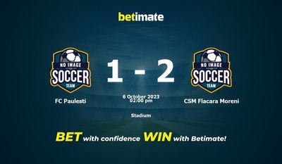 FC Paulesti vs CSM Flacara Moreni Ennuste, kertoimet ja vedonlyöntivinkit 6.10.2023