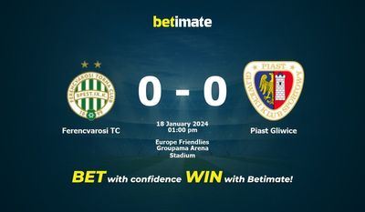 Ferencvarosi TC vs Piast Gliwice ennustus, kertoimet ja vedonlyöntivinkit 18.01.2024