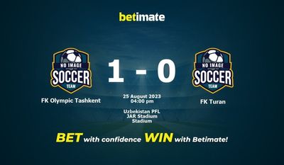 FK Olympic Tashkent vs FK Turan Ennuste, kertoimet ja vedonlyöntivinkit 25.8.2023