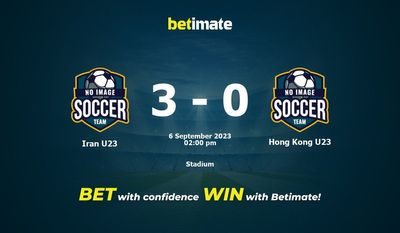 Iran U23 vs Hong Kong U23 Ennuste, kertoimet ja vedonlyöntivinkit 6.9.2023