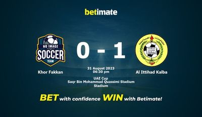 Khor Fakkan vs Al Ittihad Kalba Ennuste, kertoimet ja vedonlyöntivinkit 31.8.2023