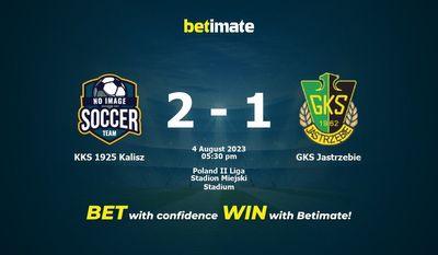 KKS 1925 Kalisz vs GKS Jastrzebie -ennuste, kertoimet ja vedonlyöntivinkit 04.08.2023