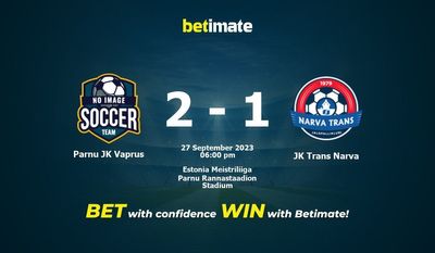 Parnu JK Vaprus vs JK Trans Narva Ennuste, kertoimet ja vedonlyöntivinkit 27.09.2023