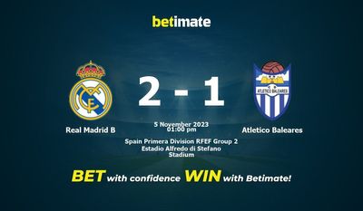 Real Madrid B vs Atletico Baleares Ennuste, kertoimet ja vedonlyöntivinkit 5.11.2023