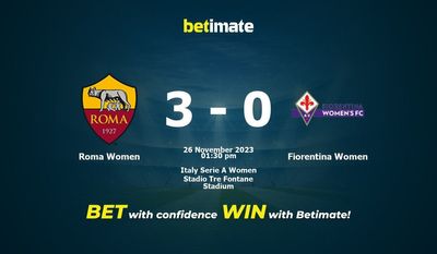 Roma Women vs Fiorentina Women Ennuste, kertoimet ja vedonlyöntivinkit 26.11.2023