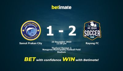 Samut Prakan City vs Rayong FC Ennuste, kertoimet ja vedonlyöntivinkit 23.12.2023
