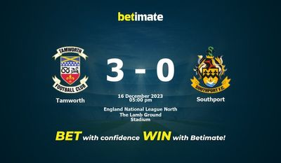 Tamworth vs Southport Prediction, kertoimet & Vedonlyöntivinkit 16.12.2023
