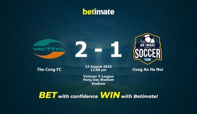 Cong FC vs Cong An Ha Noi -ennuste, kertoimet ja vedonlyöntivinkit 12.8.2023