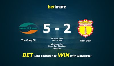 Cong FC vs Nam Dinh -ennuste, kertoimet ja vedonlyöntivinkit 11.7.2023