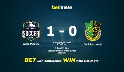 Wisla Pulawy vs GKS Jastrzebie -ennuste, kertoimet ja vedonlyöntivinkit 3.11.2023