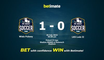 Wisla Pulawy vs LKS Lodz II Ennuste, kertoimet ja vedonlyöntivinkit 28.07.2023