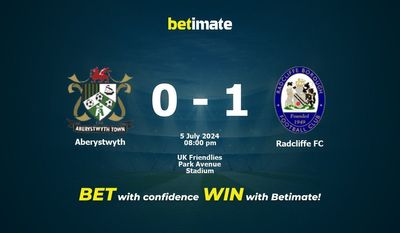 Aberystwyth vs Radcliffe FC Prédiction, cotes et conseils de paris 05/07/2024