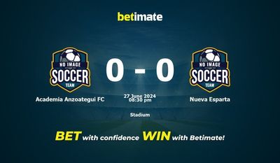 Academia Anzoategui FC vs Nueva Esparta Prédiction, cotes et conseils de paris 27/06/2024
