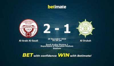Al-Arabi Al-Saudi vs Al Orubah Prédiction, cotes et amp; Conseils de paris 20/12/2023