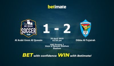 Al Arabi Umm Al Quwain vs Dibba Al Fujairah Prédiction, cotes et conseils de paris 20/04/2025