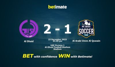 Al Dhaid vs Al Arabi Umm Al Quwain Prédiction, cotes et conseils de paris 23/12/2023
