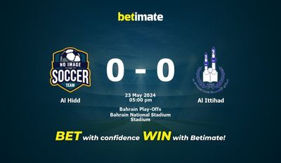 Al Hidd vs Al Ittihad Prédiction, cotes et conseils de paris 23/05/2024