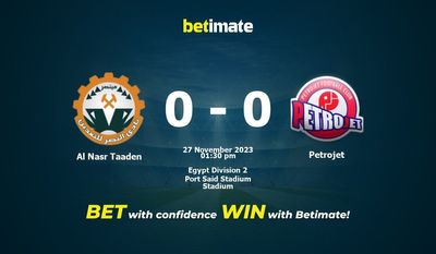 Al Nasr Taaden vs Petrojet Prédiction, cotes et conseils de paris 27/11/2023