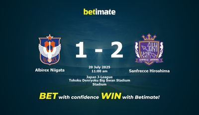 Albirex Niigata vs Sanfrecce Hiroshima : pronostics, cotes et conseils de paris (20/07/2025)