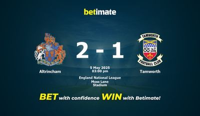 Pronostic Altrincham vs Tamworth, cotes et conseils de paris (05/05/2025)