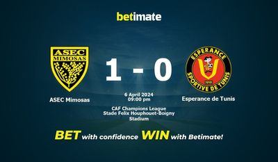 ASEC Mimosas vs Espérance de Tunis Prédiction, cotes et conseils de paris 06/04/2024
