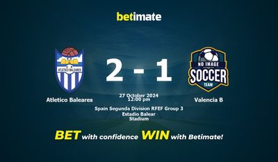 Pronostic, cotes et conseils de paris Atletico Baleares vs Valencia B 27/10/2024