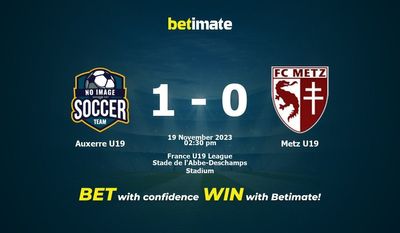 Auxerre U19 vs Metz U19 Prédiction, cotes et conseils de paris 19/11/2023