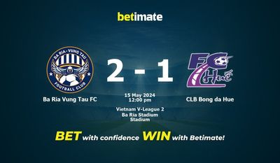Ba Ria Vung Tau FC vs CLB Bong da Hue Prédiction, cotes et conseils de paris 15/05/2024