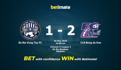 Ba Ria Vung Tau FC vs CLB Bong da Hue Prédiction, cotes et conseils de paris 18/05/2025