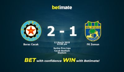 Borac Cacak vs FK Zemun Prédiction, cotes et conseils de paris 12/03/2025