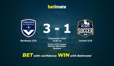 Bordeaux U19 vs Lorient U19 Prédiction, cotes et conseils de paris 03/09/2023