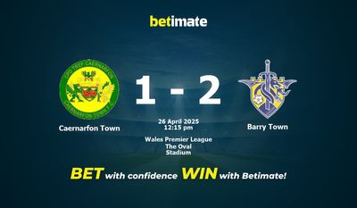 Pronostic, cotes et conseils de paris Caernarfon Town vs Barry Town (26/04/2025)
