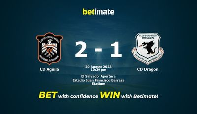 CD Aguila vs CD Dragon Pronostics, cotes et conseils de paris 20/08/2023