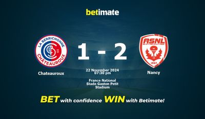 Pronostic Châteauroux vs Nancy, cotes et conseils de paris 22/11/2024