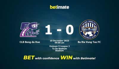 CLB Bong da Hue vs Ba Ria Vung Tau FC Prédiction, cotes et conseils de paris 10/12/2023