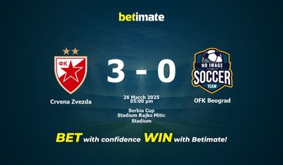 Crvena Zvezda vs OFK Beograd Prédiction, cotes et conseils de paris 26/03/2025