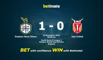 Daejeon Hana Citizen vs Jeju United Prédiction, cotes et conseils de paris 24/11/2024