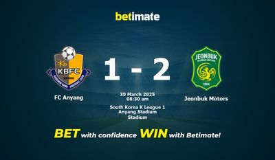Pronostic, cotes et conseils de paris FC Anyang vs Jeonbuk Motors (30/03/2025)