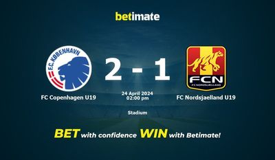 FC Copenhague U19 vs FC Nordsjaelland U19 Prédiction, cotes et conseils de paris 24/04/2024
