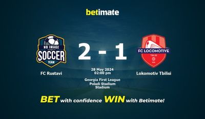 FC Rustavi vs Lokomotiv Tbilissi Prédiction, cotes et conseils de paris 28/05/2024