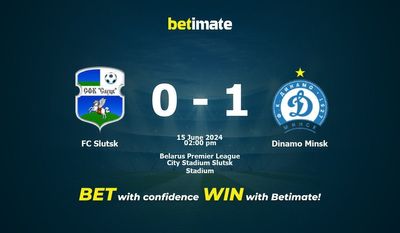 FC Slutsk vs Dinamo Minsk Prédiction, cotes et conseils de paris 15/06/2024