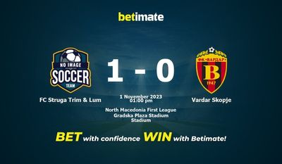 FC Struga Trim & Lum vs Vardar Skopje Prédiction, cotes et conseils de paris 01/11/2023