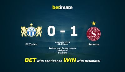 Pronostic FC Zurich vs Servette, cotes et conseils de paris 09/03/2025