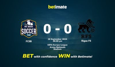 Pronostic FCSB vs Rigas FS, cotes et conseils de paris 26/09/2024