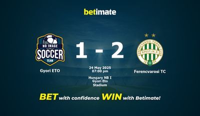 Pronostic, cotes et conseils de paris pour Győr ETO vs Ferencvarosi TC (24/05/2025)