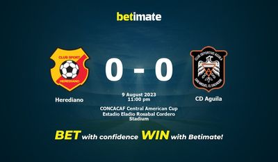 Herediano vs CD Aguila Pronostics, cotes et conseils de paris 09/08/2023