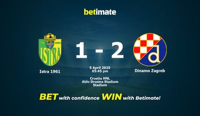 Istra 1961 vs Dinamo Zagreb Prédiction, cotes et conseils de paris 05/04/2025