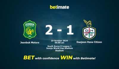 Jeonbuk Motors vs Daejeon Hana Citizen Prédiction, cotes et conseils de paris 19/10/2024