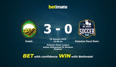 Kedah vs Kelantan Darul Naim Prédiction, cotes et conseils de paris 10/01/2025